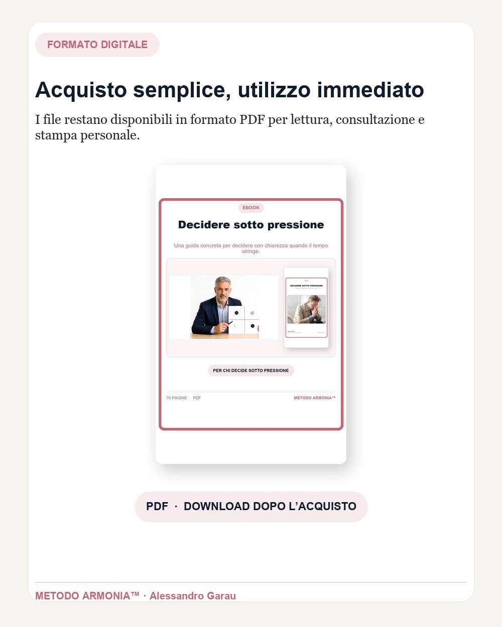 Decidere sotto pressione — Formato e download Metodo ARMONIA™