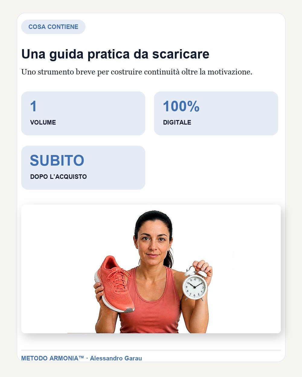 Ripartire senza aspettare la motivazione — Cosa contiene
