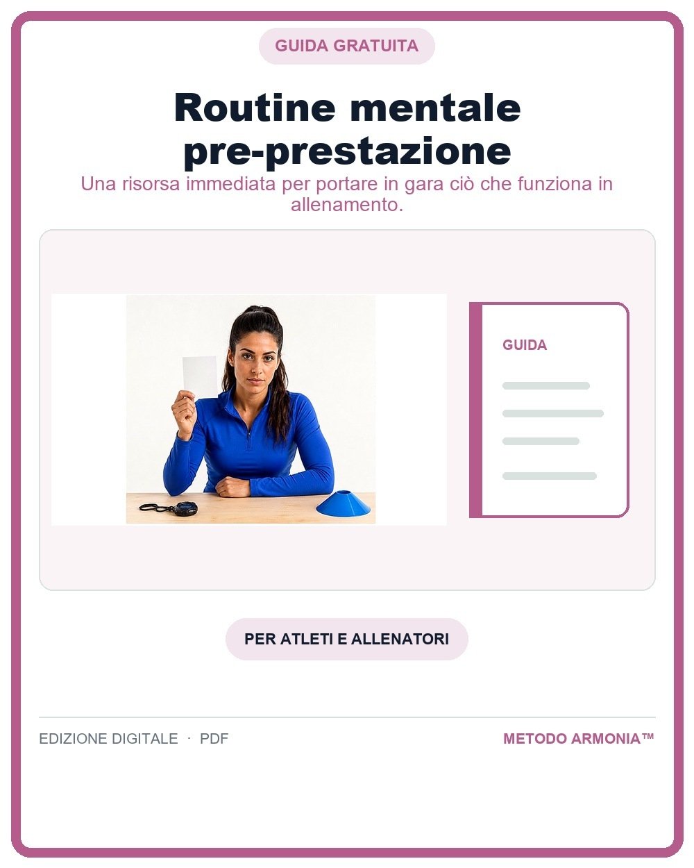 Routine mentale pre-prestazione — Copertina Metodo ARMONIA™