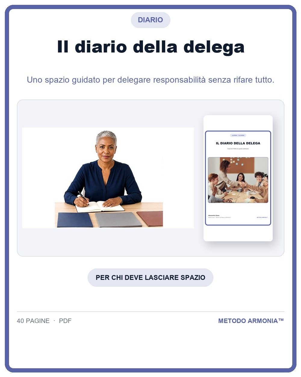 Il diario della delega — Copertina Metodo ARMONIA™