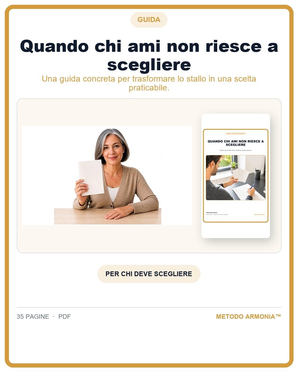 Quando chi ami non riesce a scegliere — Copertina Metodo ARMONIA™