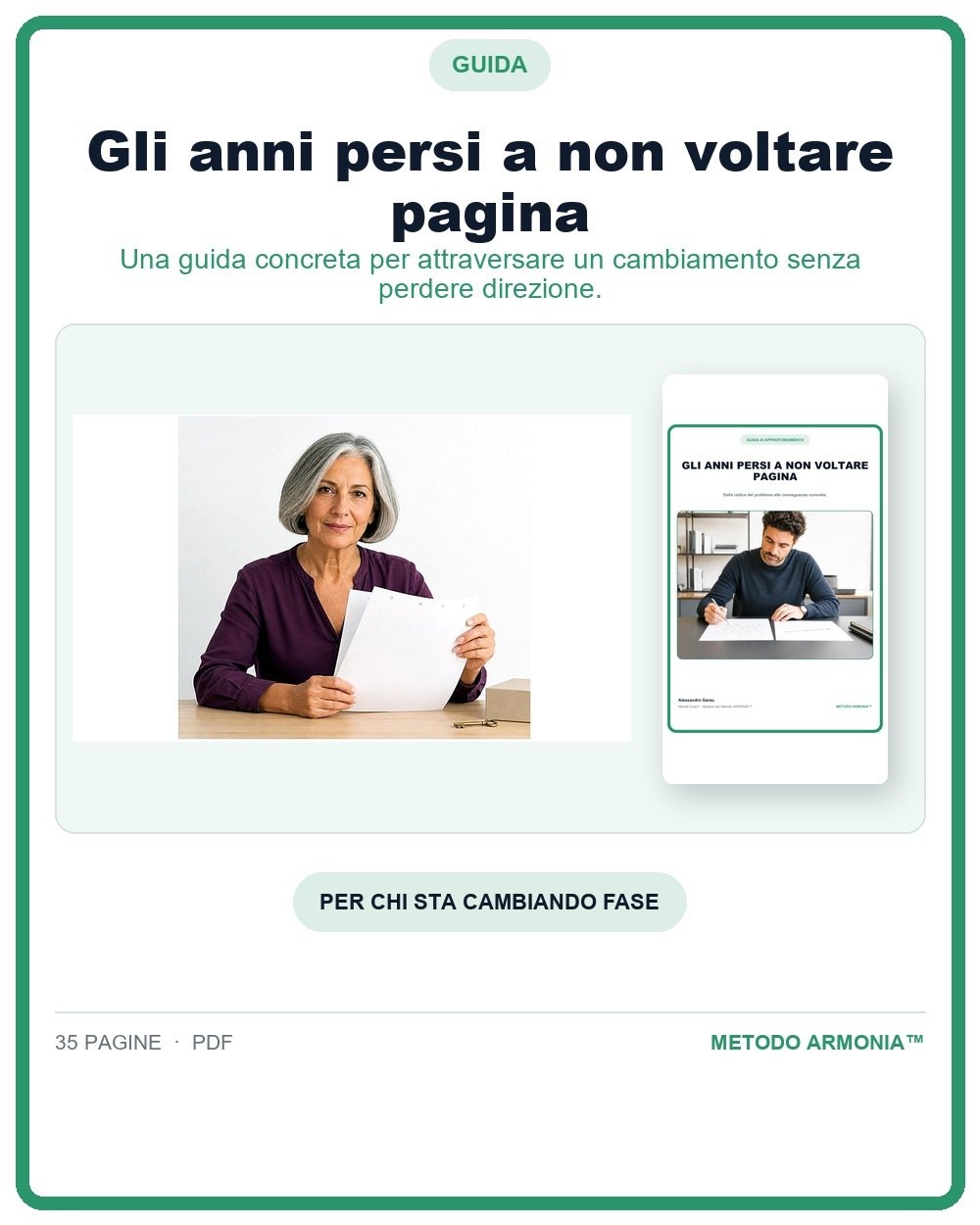 Gli anni persi a non voltare pagina — Copertina Metodo ARMONIA™