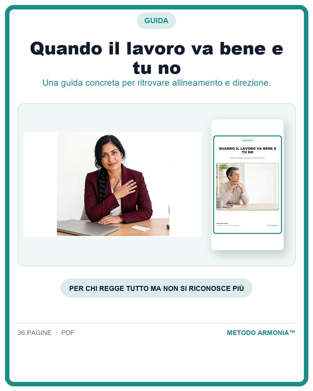 Quando il lavoro va bene e tu no — Copertina Metodo ARMONIA™