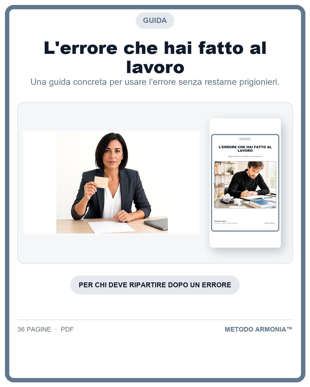 L'errore che hai fatto al lavoro — Copertina Metodo ARMONIA™