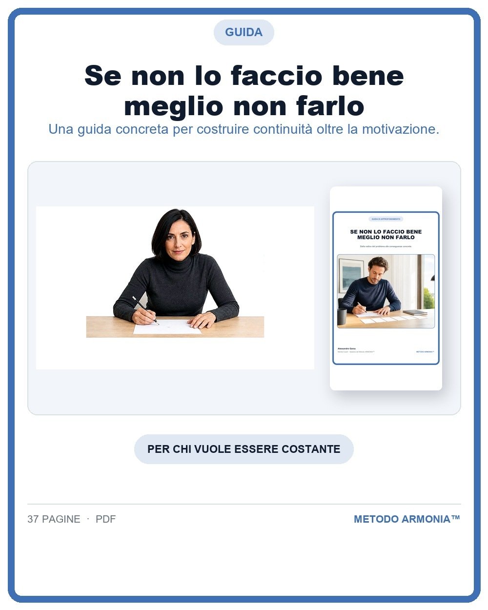 Se non lo faccio bene meglio non farlo — Copertina Metodo ARMONIA™