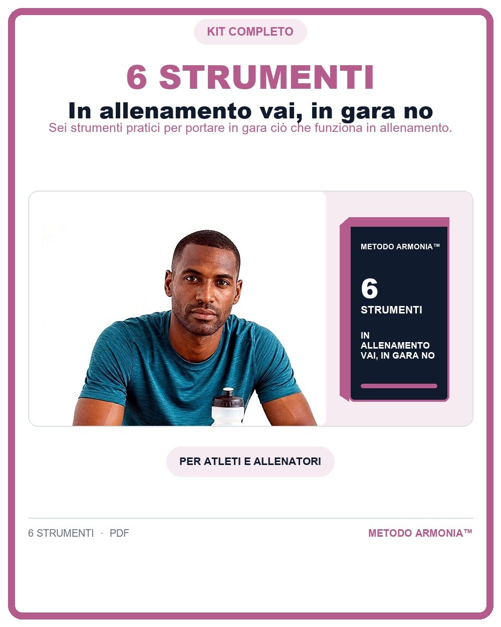 In allenamento vai, in gara no - bundle digitale Metodo ARMONIA™