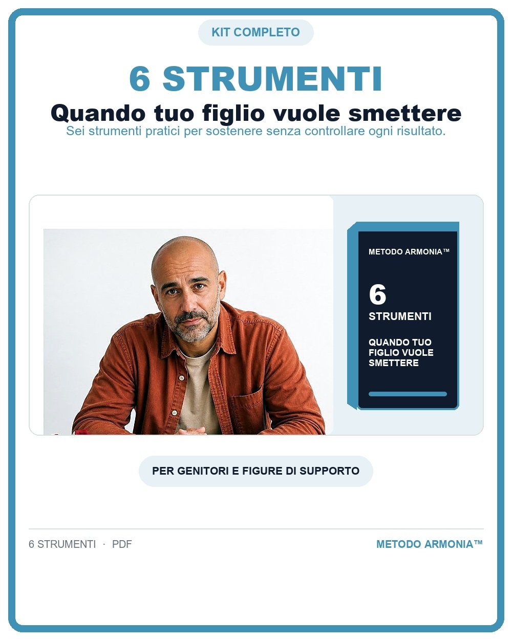 Quando tuo figlio vuole smettere - bundle digitale Metodo ARMONIA™