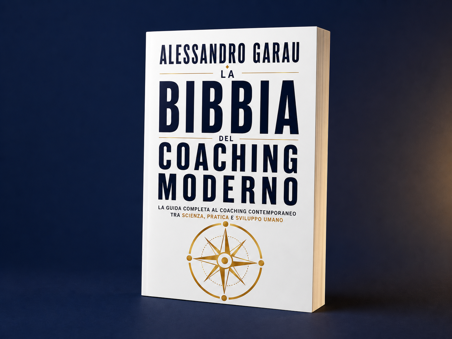 La Bibbia del Coaching Moderno: un libro per trasformare il coaching in pratica